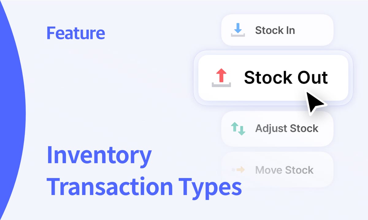 Inventory Transactions at a Glance: In, Out, Adjust, Move