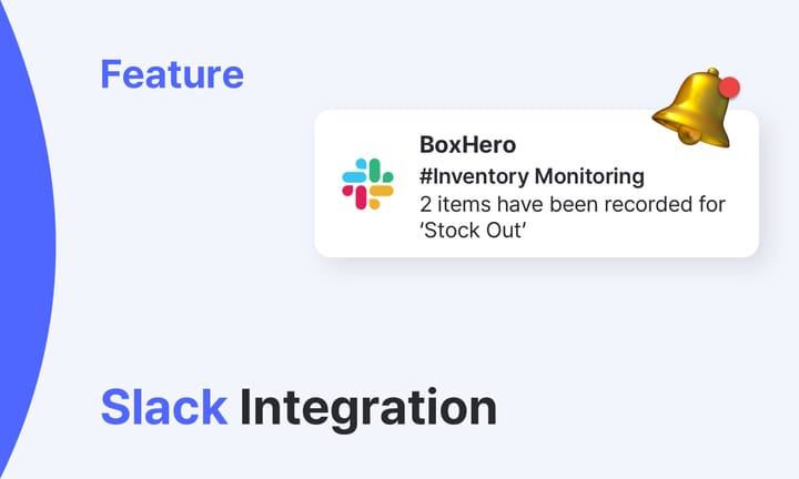 A splash screen showing BoxHero's Slack Integration.