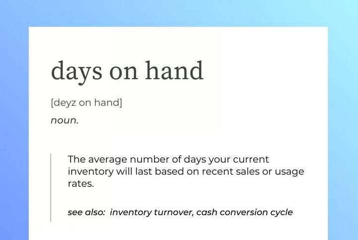 Days on Hand Inventory (DOH): Rumus, Contoh, dan Jebakannya