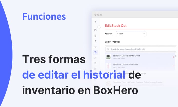 Opciones para editar el historial de inventario en BoxHero
