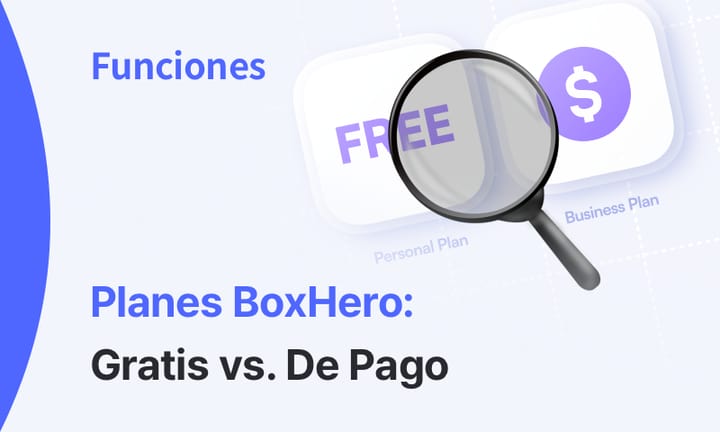 Destacado de funciones de BoxHero: planes gratis y de pago