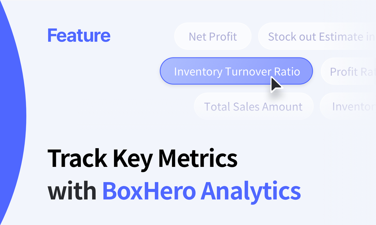 How to Use BoxHero’s Reports Feature to Track Key Metrics
