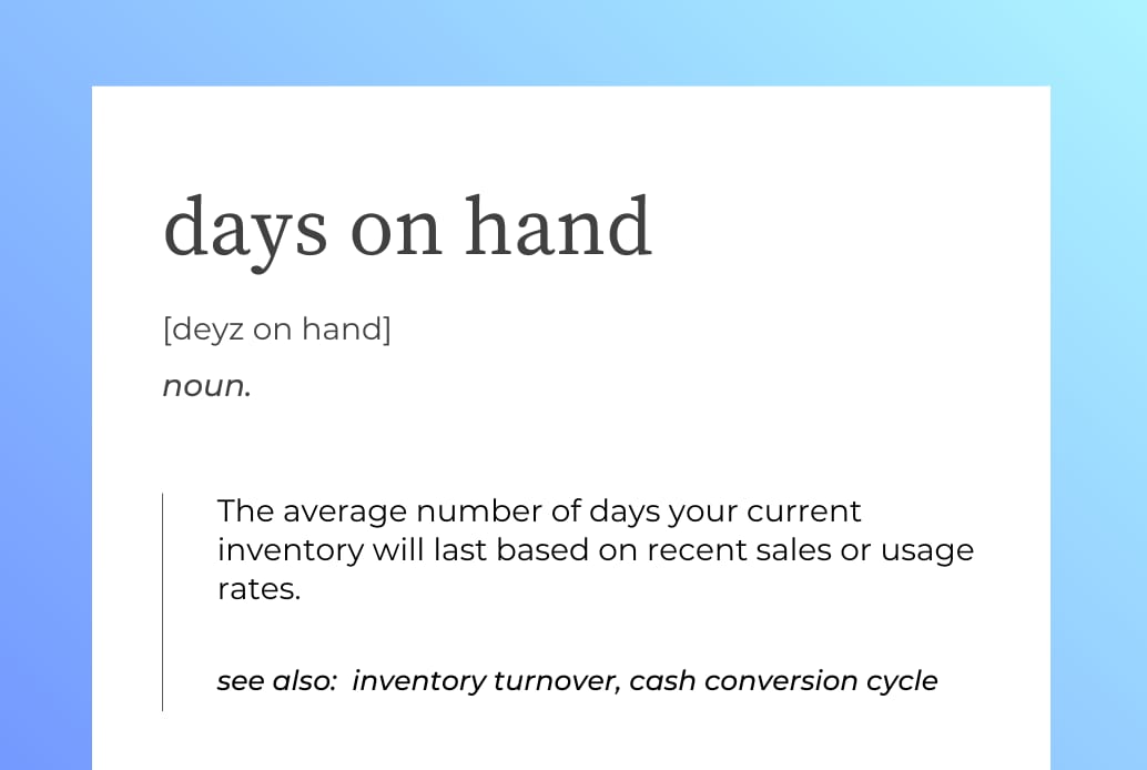 Days on Hand Inventory (DOH): Formulas, Examples, and Pitfalls